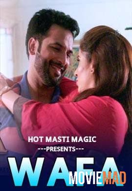 Wafa 2021 S01EP01 HotMasti Originals Hindi Web Series 720p 480p