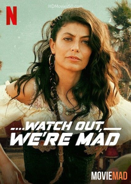 Watch Out Were Mad (2022) Hindi Dubbed ORG NF HDRip Full Movie 1080p 720p 480p