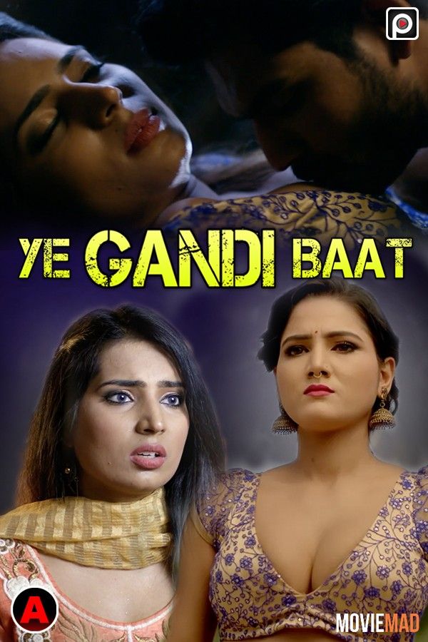 Ye Gandi Baat S01E01 (2022) PrimeFlix Hindi Web Series HDRip 1080p 720p 480p